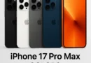 iPhone 17 Pro Max Colors (Leaked 2025)